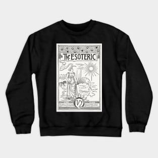 The Esoteric Crewneck Sweatshirt